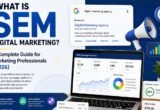 What Is SEM Digital Marketing? A Complete Guide for Marketing Professionals (2026)